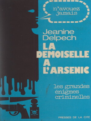 cover image of La demoiselle à l'arsenic